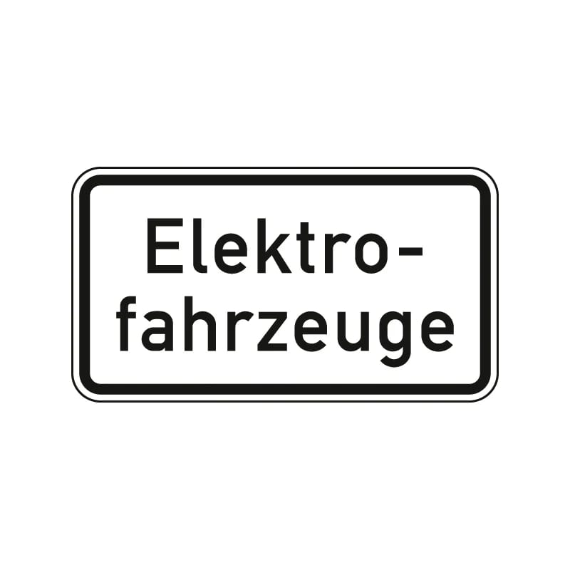 Verkehrszeichen Zusatzschild StVO - Elektrofahrzeuge · Proverdi GmbH · Schildershop24 DE 101659