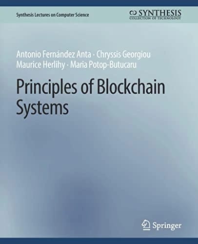 Principles of Blockchain Systems (Synthesis Lectures on Computer Science) · Antonio Fernández · medimops DE (Verkauf/outbound) 86208